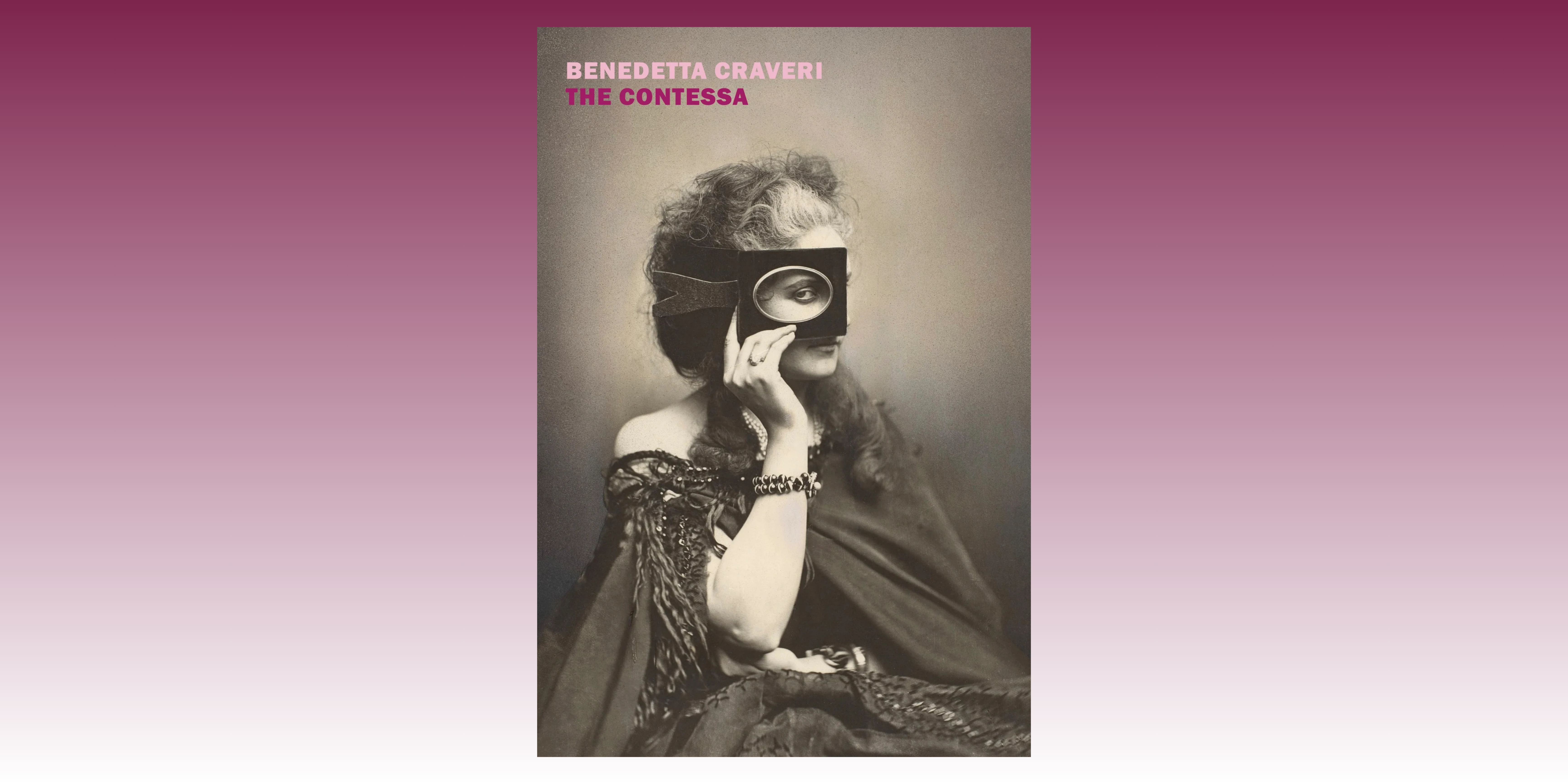 The Contessa by Benedetta Craveri
